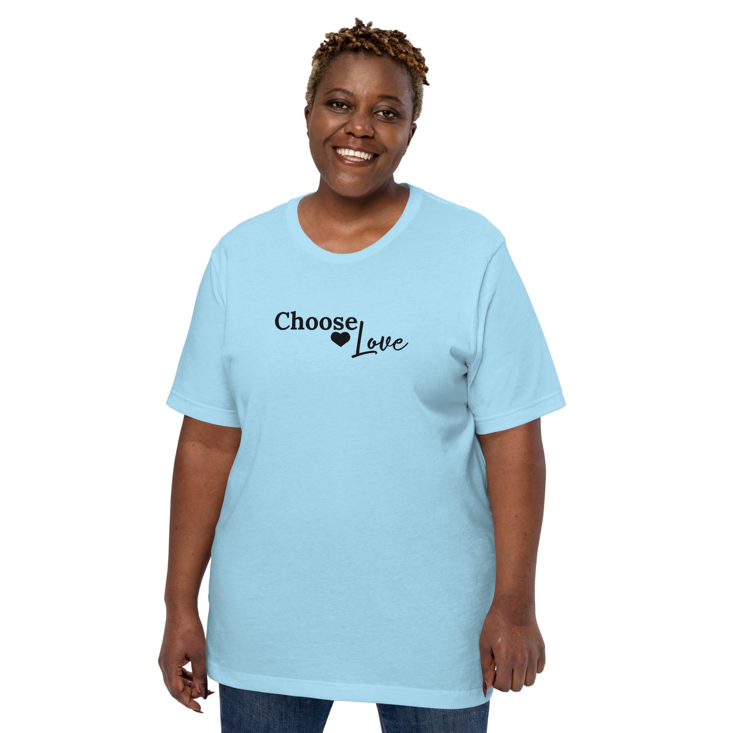 Choose Love unisex t-shirt