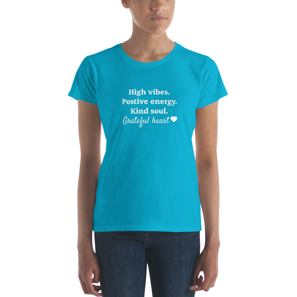 High vibes, grateful heart women's short sleeve t-shirt