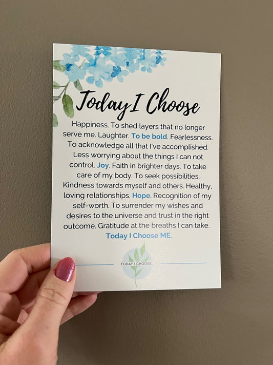 Today I Choose manifesto (flowers)