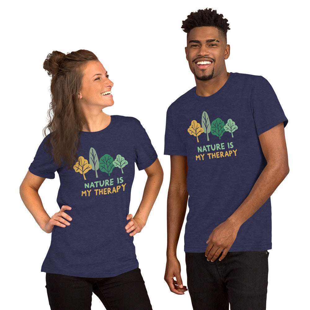 Nature is my therapy unisex t-shirt