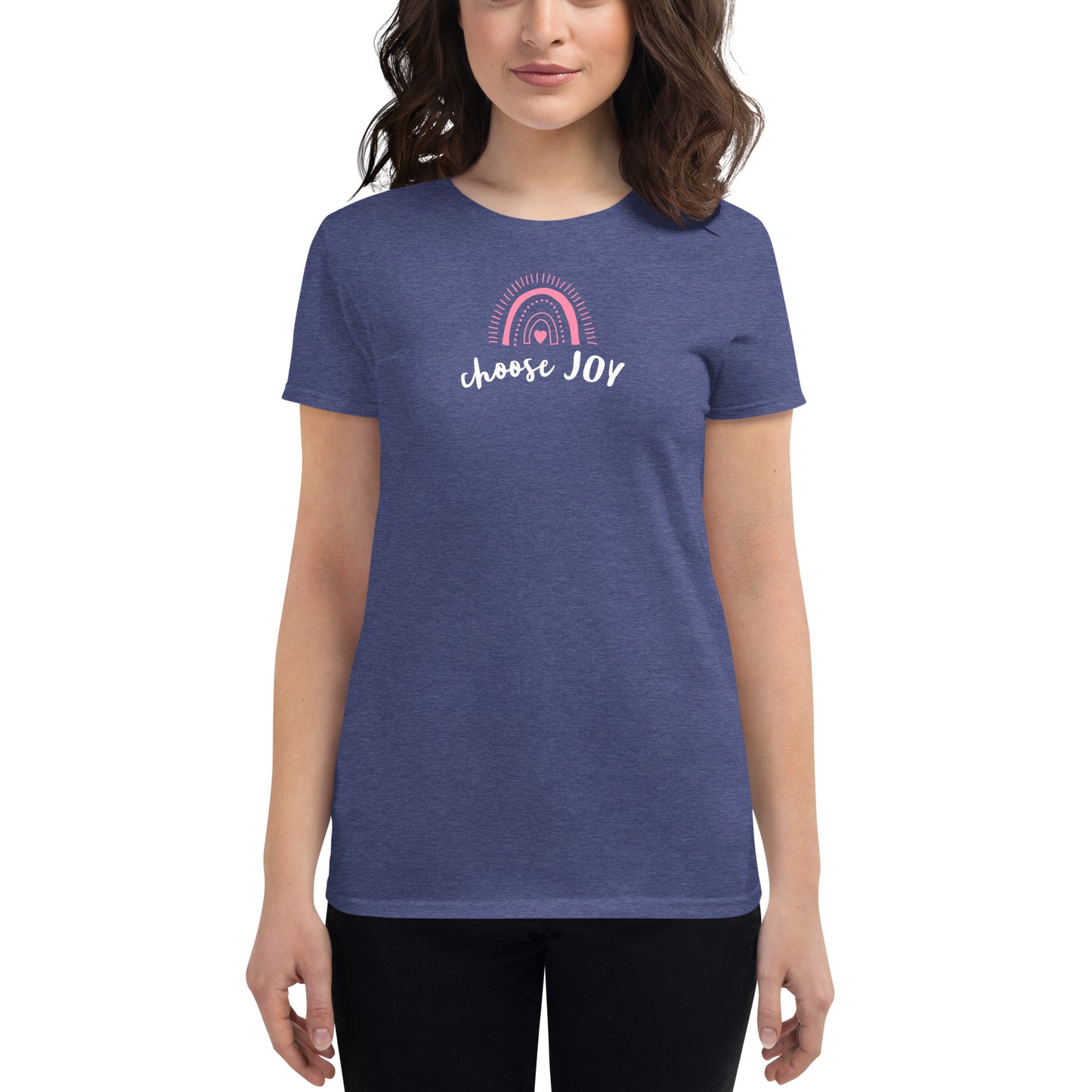 Choose Joy (pink rainbow) women's short sleeve t-shirt
