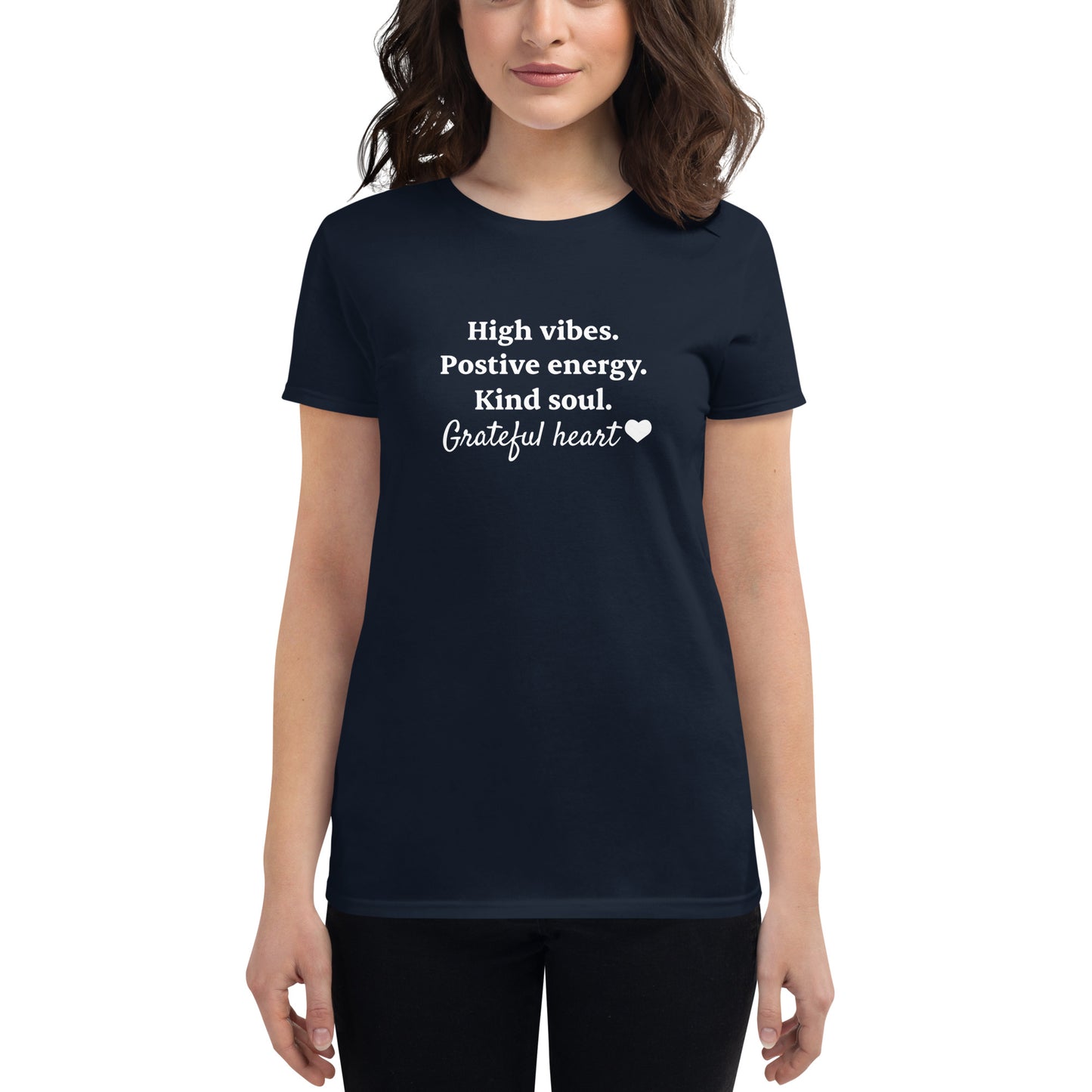 High vibes, grateful heart women's short sleeve t-shirt